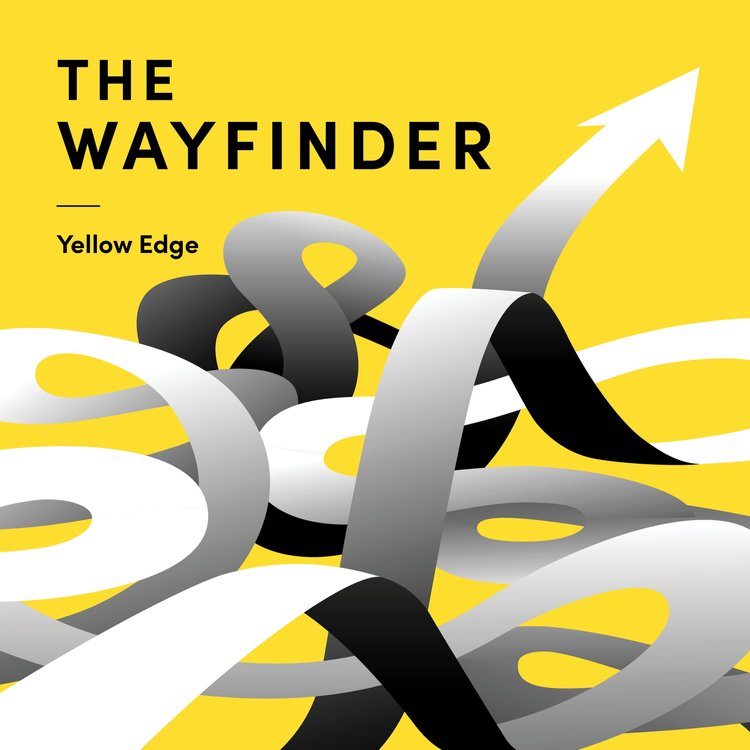 Yellow Edge in association with the Churchill Trust presents The Wayfinder podcast